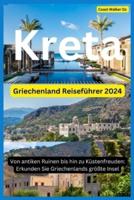 Griechenland Reiseführer 2024 Kreta