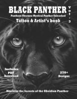 Black Panther - Tattoo & Artist's Book Vol. 3 Panthera Obscura