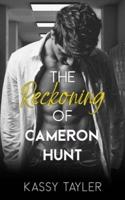The Reckoning of Cameron Hunt