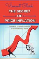 The Secret of Price Inflation