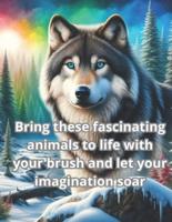 Bring These Fascinating Animals to Life With Your Brush and Let Your Imagination Soar