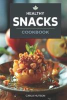 Healthy Snacks Cookbook