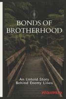 Bonds of Brotherhood