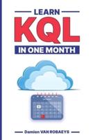 Learn KQL in One Month