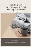 Self-Help for Entrepreneurs & People Working from Home