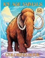 Ice Age Animals Coloring Book For Kids