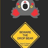 Beware The Drop Bear