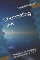 Channeling JFK