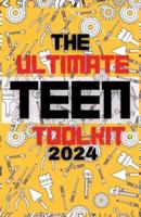 The Ultimate Teen Toolkit