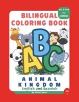 ABC Animal Kingdom Bilingual Coloring Book English and Spanish for Kids