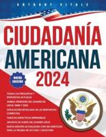 Ciudadanía Americana 2024