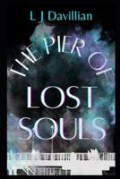 The Pier of Lost Souls
