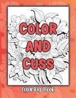 Color and Cuss Coloring Book