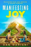 Manifesting Joy