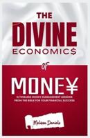 The Divine Economics of Money