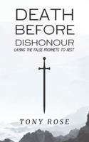 Death Before Dishonour