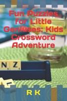 Fun Puzzles for Little Geniuses