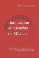 Iluminación En Escuelas De México