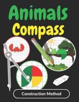Animals Compass Construction Method