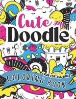 Cute Doodle Coloring Book Fun For All Ages