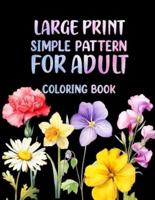 Large Print Simple Pattern for Adults Coloring Book