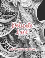 Delicate Lace Adult Coloring Book Grayscale Images By TaylorStonelyArt