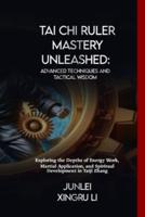 Tai Chi Ruler Mastery Unleashed