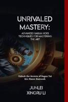 Unrivaled Mastery