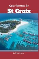 Guía Turística De ST CROIX 2024/2025
