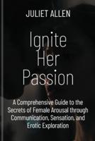 Ignite Her Passion