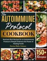 The Autoimmune Protocol Cookbook