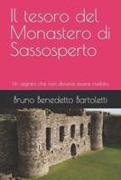 Il Tesoro Del Monastero Di Sassosperto