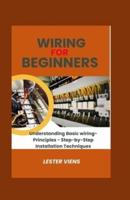 Wiring For Beginners