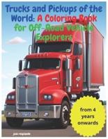Trucks and Pickup Trucks of the World