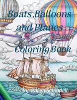 Boats, Balloons And Planes Coloring Book
