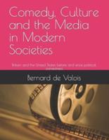 Comedy, Culture and the Media in Modern Societies