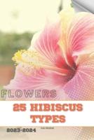 25 Hibiscus Types
