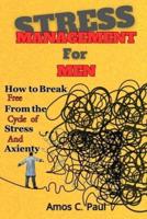 Stress Management For Men