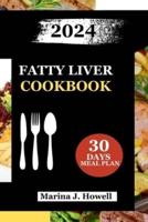 Fatty Liver Cookbook 2024