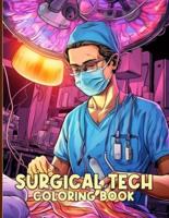 Surgical Tech Coloring Book