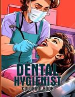 Dental Hygienist Coloring Book