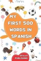 My First Bilingual Spanish English Picture Book