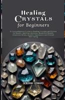 Healing Crystals for Beginners