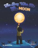 The Boy Who Ate The Moon