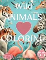 Wild ANIMALS COLORING for Kids