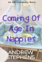 Coming Of Age In Nappies