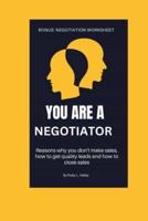 You Are a Negotiator