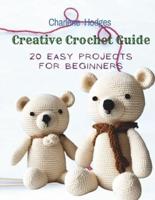 Creative Crochet Guide