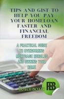 Tips and Gist to Help You Pay Your Homeloan Faster and Financial Freedom