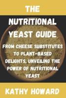 The Nutritional Yeast Guide